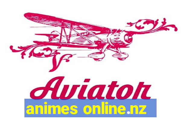 animes online.nz